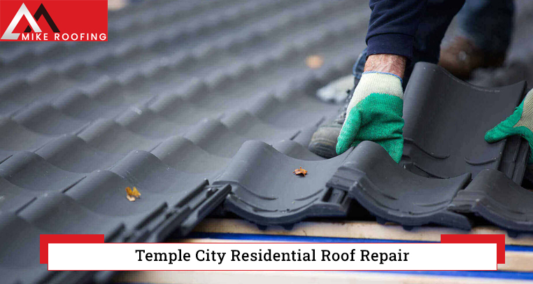 Temple City Residential Roof Repair